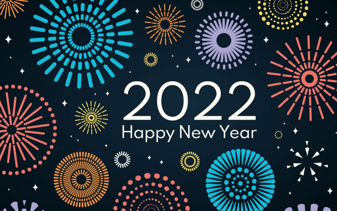 A Year in Review (Happy New Year 2022!)