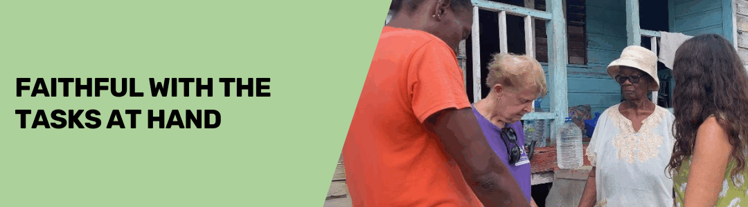 Faithful with the tasks at hand