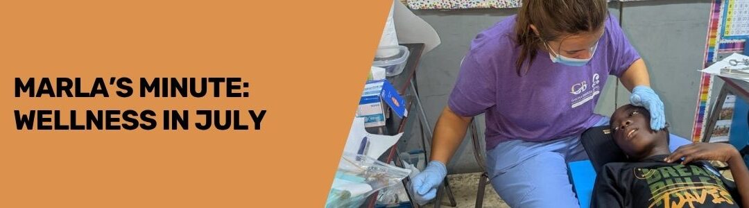 Marla's Minute: Wellness in July